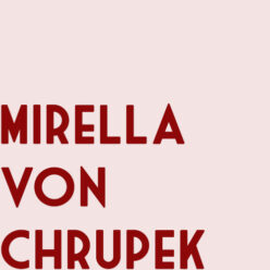 Mirella von Chrupek